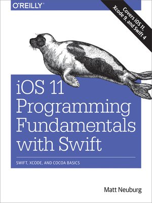 cover image of iOS 11 Programming Fundamentals with Swift